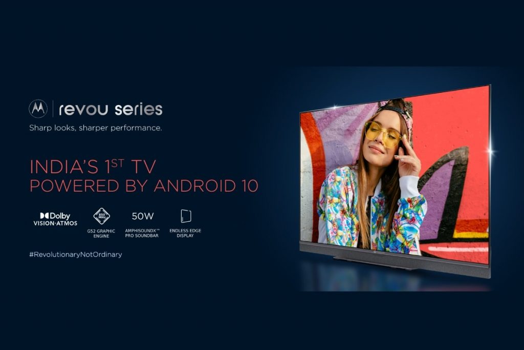 Motorola Revou 4K, ZX2 Full HD Smart TVs are the First in India to Run on Android 10