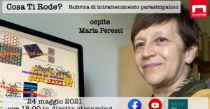 what's bothering you?  Della Contrada, introducing Maria Peresi