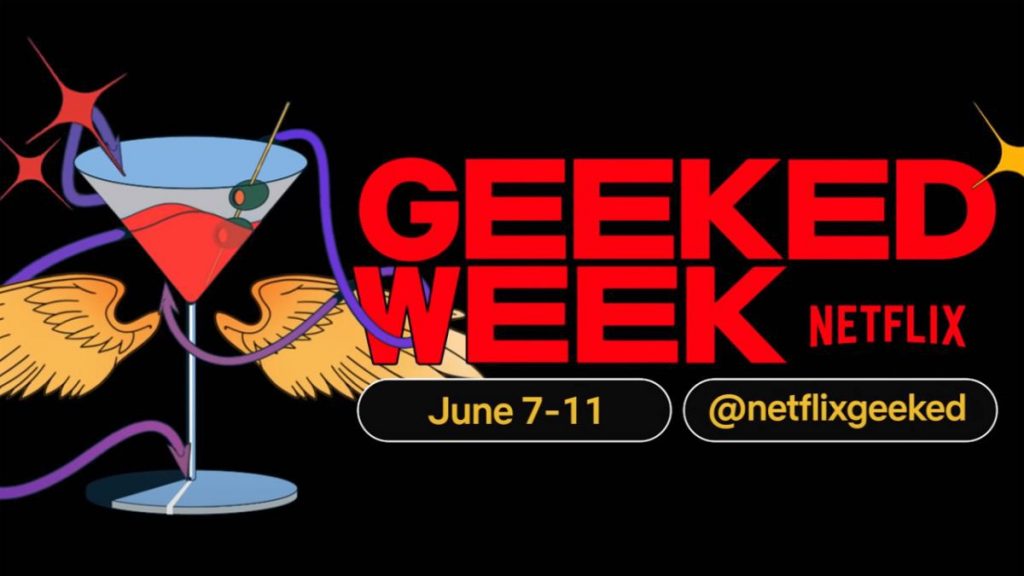 All the new series coming in geek week